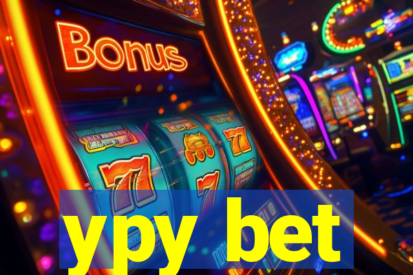 ypy bet